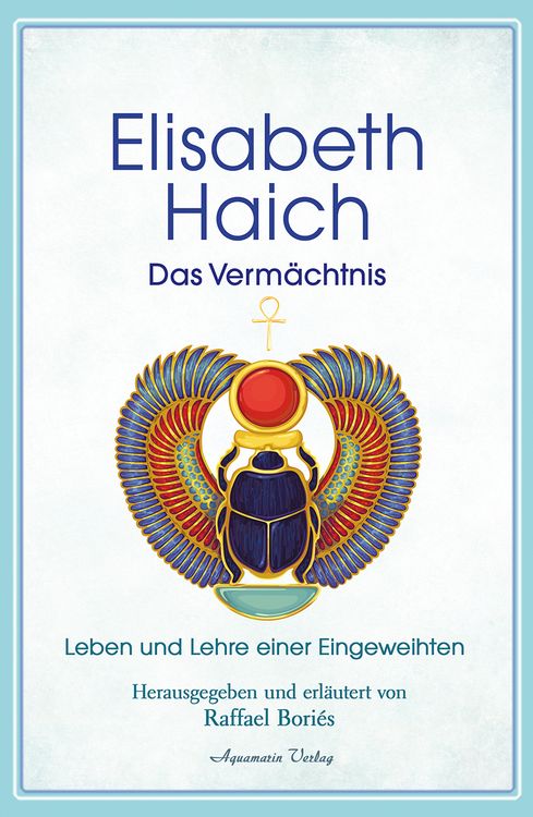 Produktbild: Elisabeth Haich – Das Vermächtnis