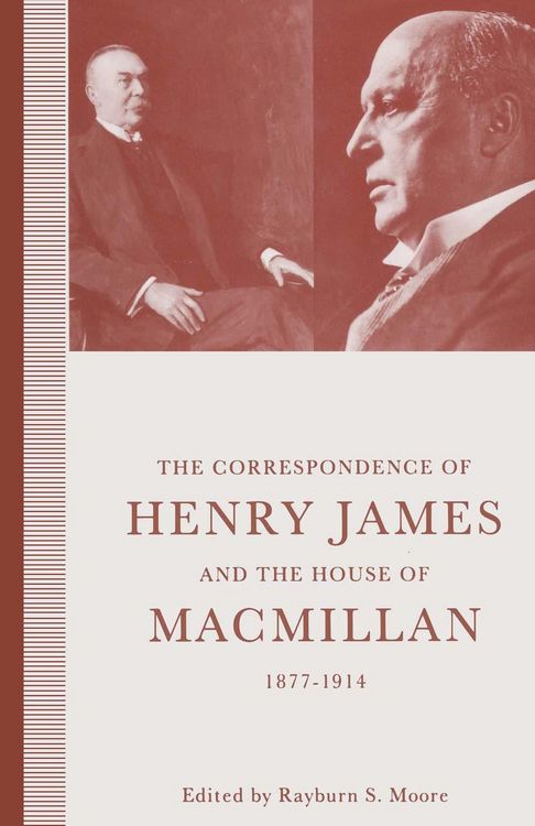 Produktbild: The Correspondence of Henry James and the House of Macmillan, 1877-1914