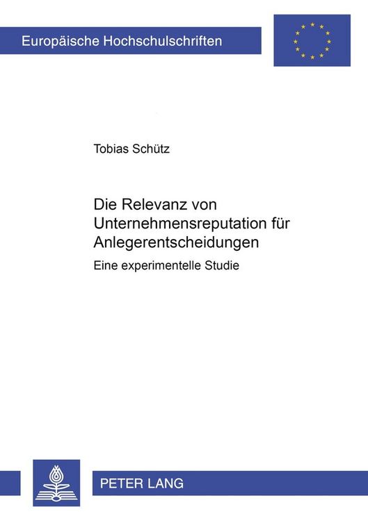 Produktbild: Die Relevanz von Unternehmensreputation f&uuml;r Anlegerentscheidungen