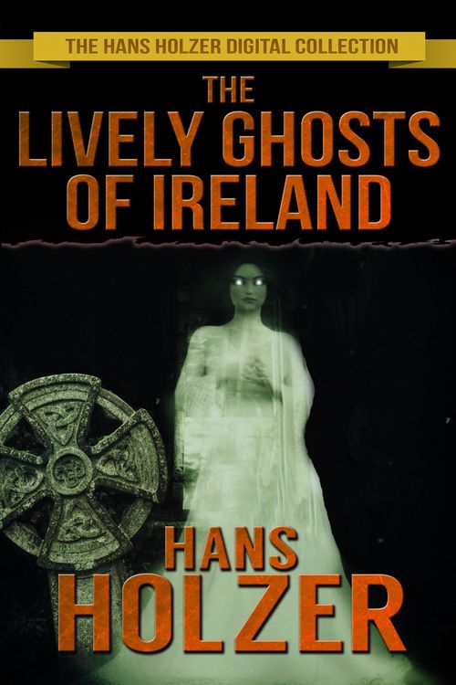 Produktbild: The Lively Ghosts of Ireland