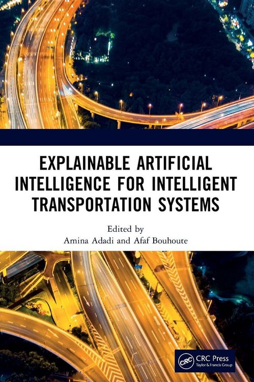 Produktbild: Explainable Artificial Intelligence for Intelligent Transportation Systems