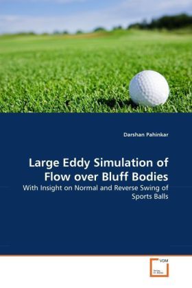 Produktbild: Pahinkar, D: Large Eddy Simulation of Flow over Bluff Bodies