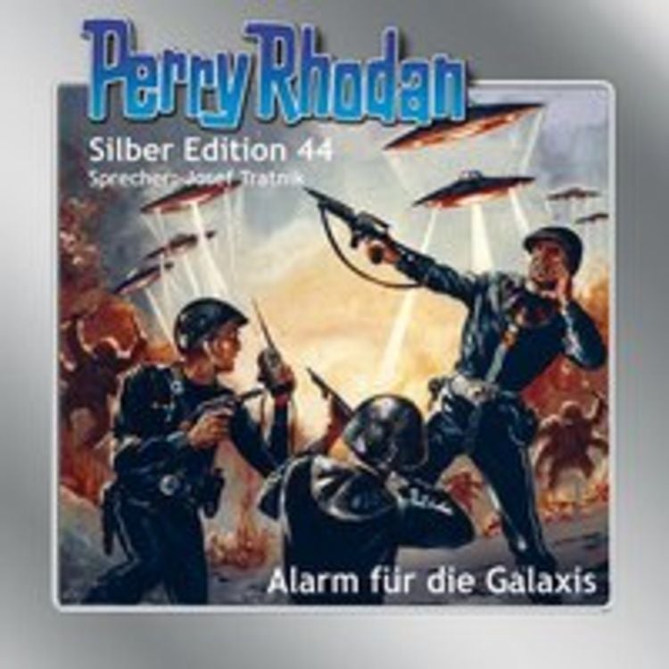 Produktbild: Perry Rhodan Silber Edition Nr. 44 - Alarm für die Galaxis