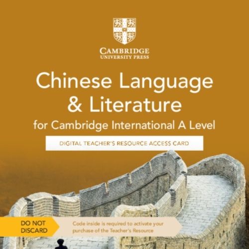 Produktbild: Cambridge International A Level Chinese Language & Literature Digital Teacher's Resource Access Card