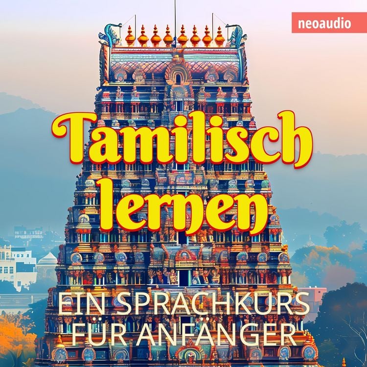 Produktbild: Sprachkurse f&uuml;r Anf&auml;nger, Tamilisch lernen
