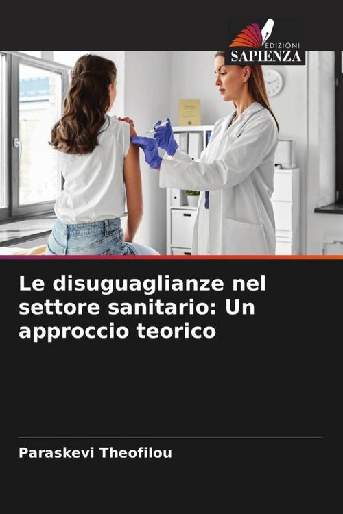 Produktbild: Le disuguaglianze nel settore sanitario: Un approccio teorico