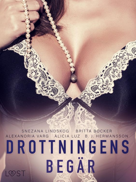 Produktbild: Drottningens beg&auml;r: En samling av historisk erotik