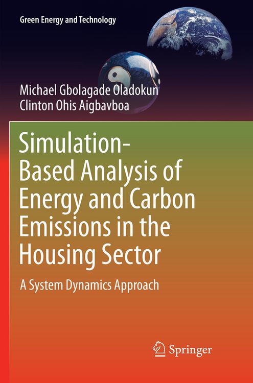 Produktbild: Simulation-Based Analysis of Energy and Carbon Emissions in the Housing Sector