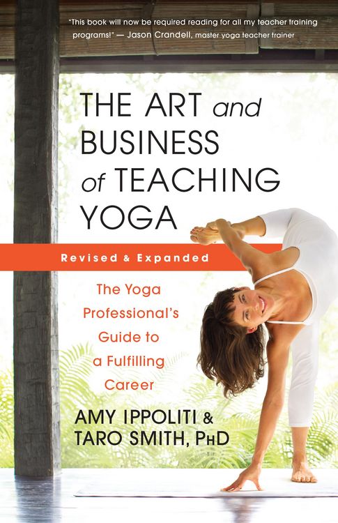 Produktbild: The Art and Business of Teaching Yoga (revised)