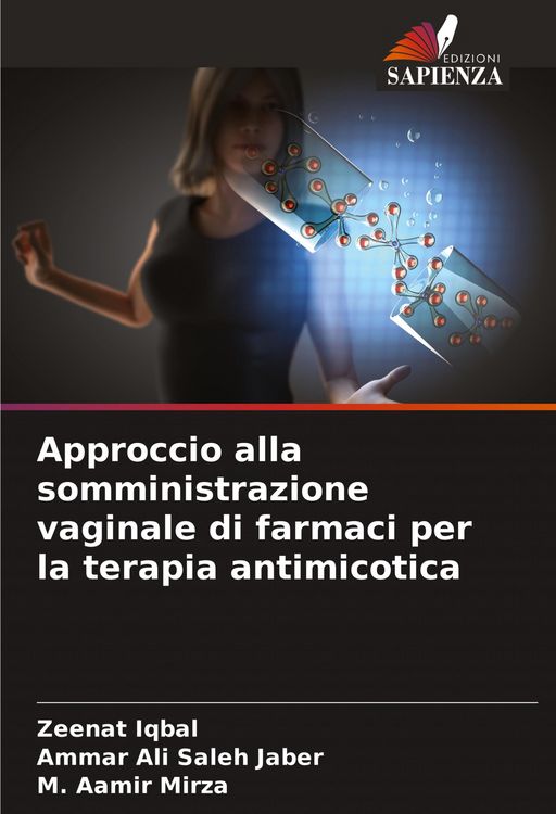 Produktbild: Approccio alla somministrazione vaginale di farmaci per la terapia antimicotica