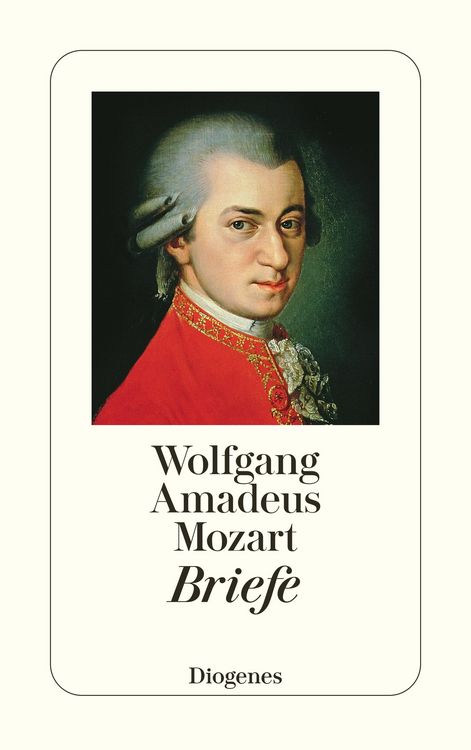 Bild vom Artikel Briefe vom Autor Wolfgang Amadeus Mozart