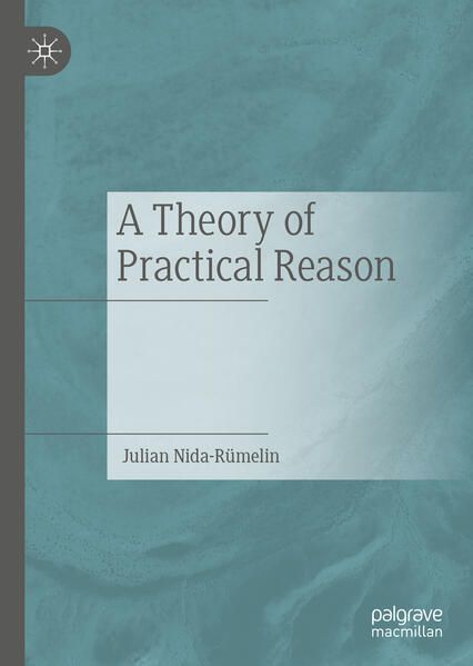 Produktbild: A Theory of Practical Reason