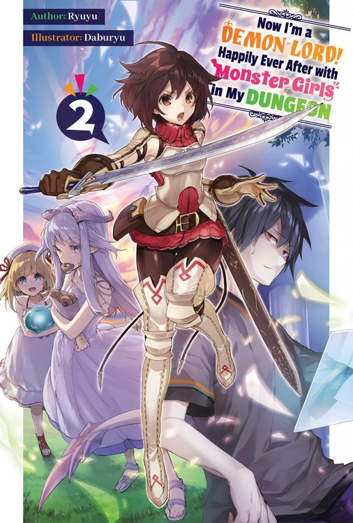 Produktbild: Now I'm a Demon Lord! Happily Ever After with Monster Girls in My Dungeon: Volume 2