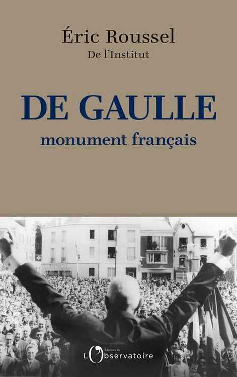 Produktbild: De Gaulle : monument fran&ccedil;ais