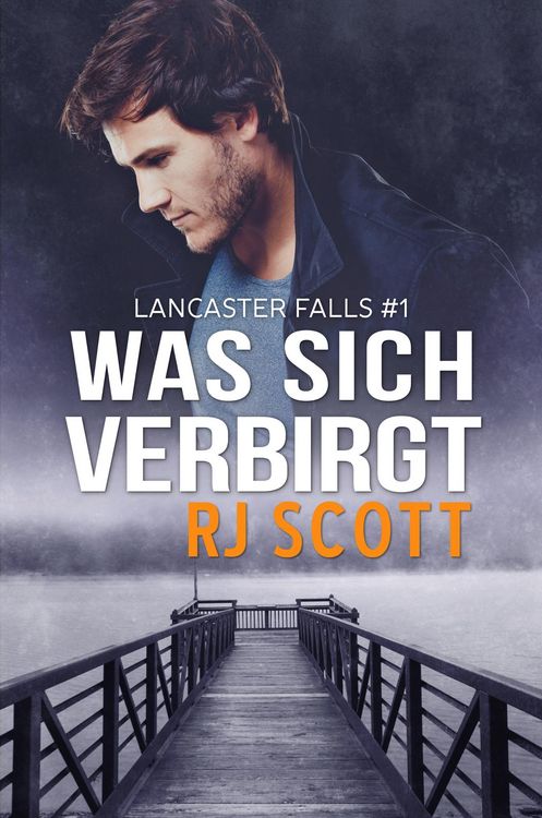Produktbild: Was sich verbirgt (Lancaster Falls Deutsch, #1)