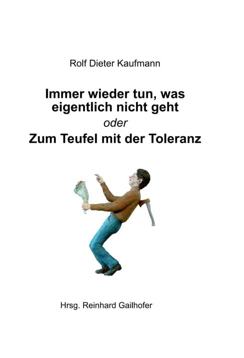 Produktbild: Immer wieder tun, was eigentlich nicht geht