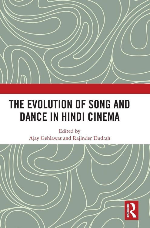 Produktbild: The Evolution of Song and Dance in Hindi Cinema
