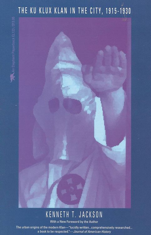 Produktbild: The Ku Klux Klan in the City, 1915-1930