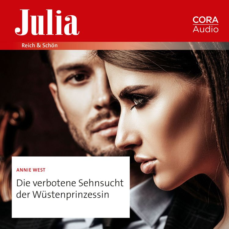 Produktbild: Die verbotene Sehnsucht der W&uuml;stenprinzessin