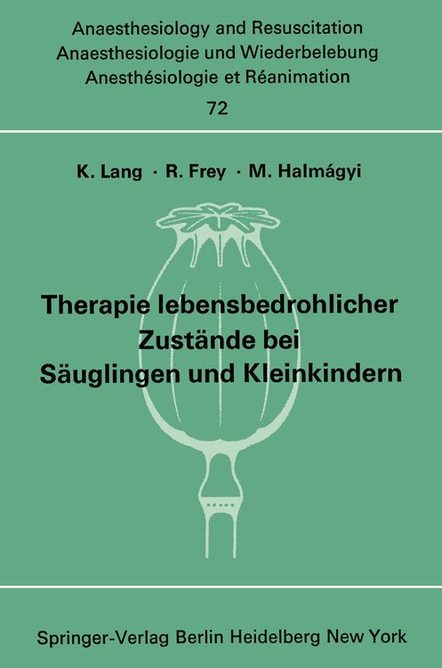 Produktbild: Therapie lebensbedrohlicher Zust&auml;nde bei S&auml;uglingen und Kleinkindern