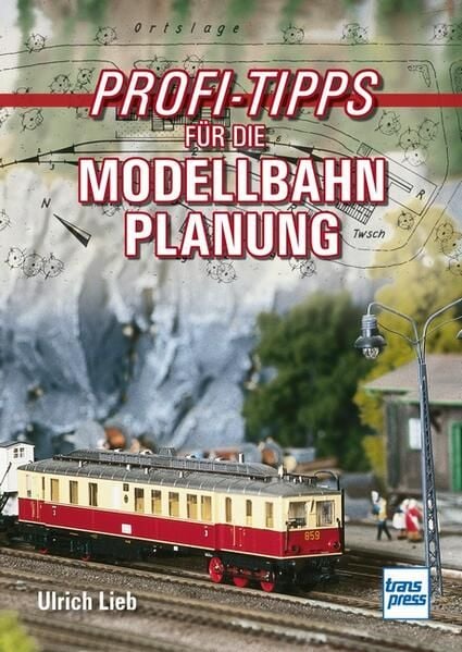 Produktbild: Profi-Tipps f&uuml;r die Modellbahn-Planung
