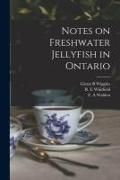 Produktbild: Notes on Freshwater Jellyfish in Ontario