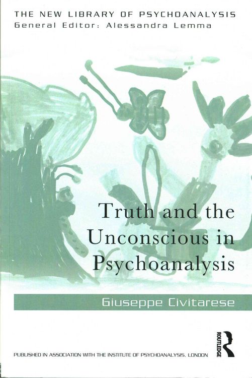 Produktbild: Truth and the Unconscious in Psychoanalysis