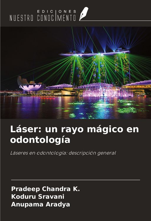 Produktbild: L&aacute;ser: un rayo m&aacute;gico en odontolog&iacute;a