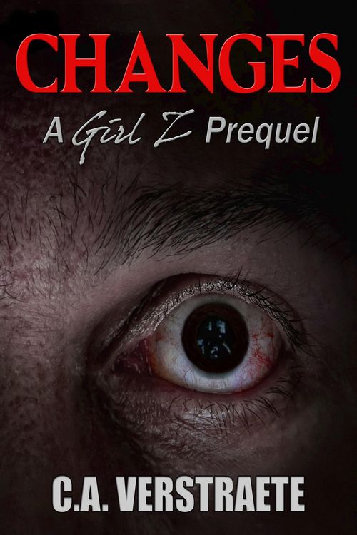 Produktbild: Changes, A Girl Z Prequel, A Zombie Story
