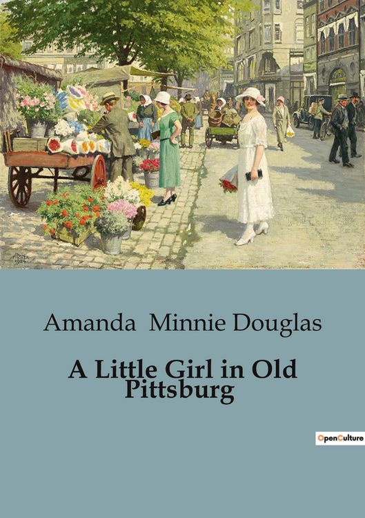Produktbild: A Little Girl in Old Pittsburg