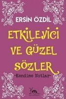 Produktbild: Etkileyici Ve G&uuml;zel S&ouml;zler