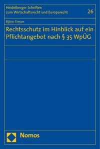 Produktbild: Rechtsschutz im Hinblick auf ein Pflichtangebot nach &sect; 35 Wp&Uuml;G