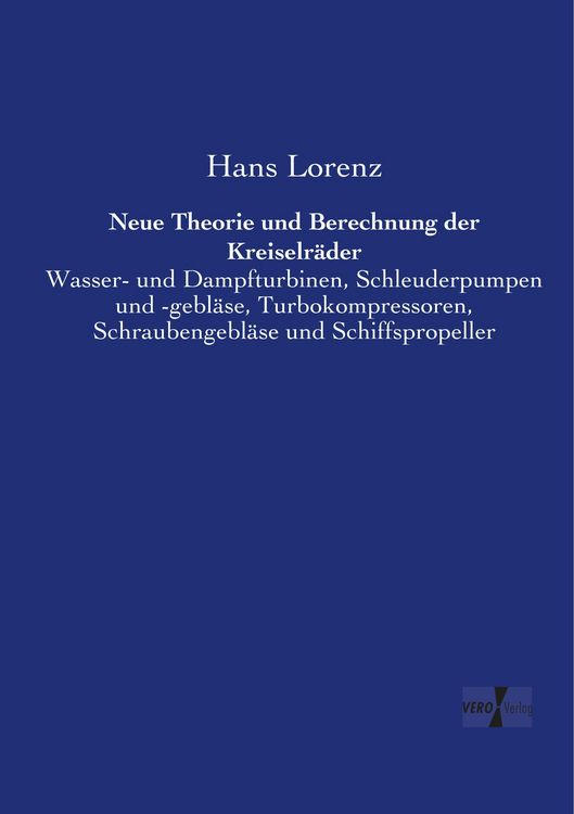 Produktbild: Neue Theorie und Berechnung der Kreiselr&auml;der
