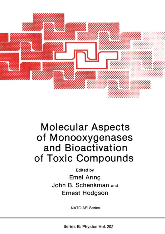 Produktbild: Molecular Aspects of Monooxygenases and Bioactivation of Toxic Compounds