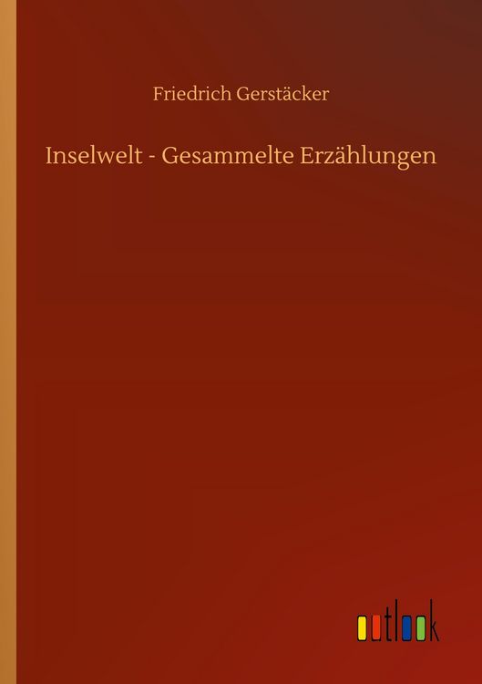 Produktbild: Inselwelt - Gesammelte Erz&auml;hlungen