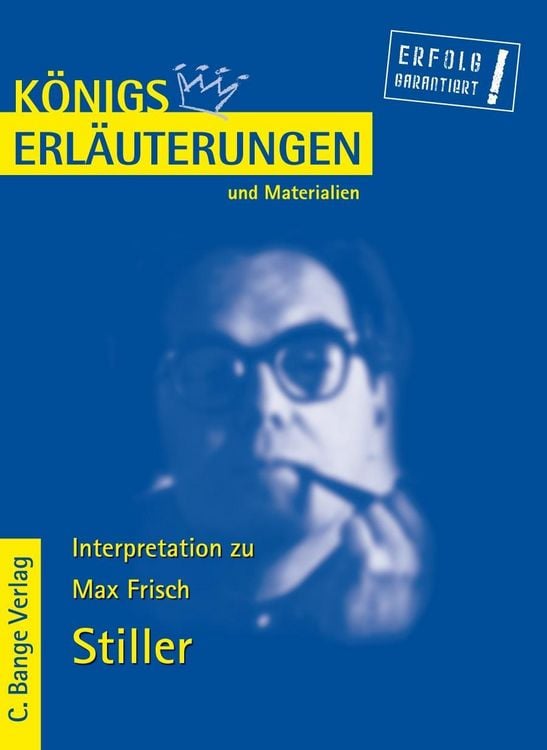 Produktbild: Stiller von Max Frisch. Textanalyse und Interpretation.