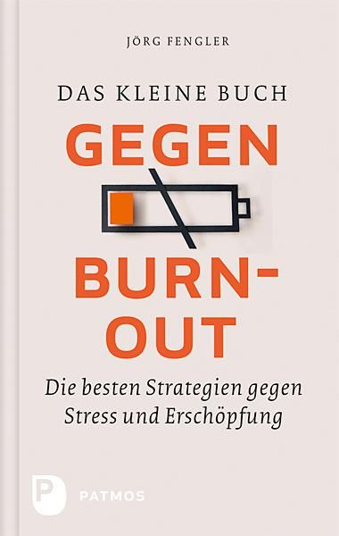 Produktbild: Das kleine Buch gegen Burnout