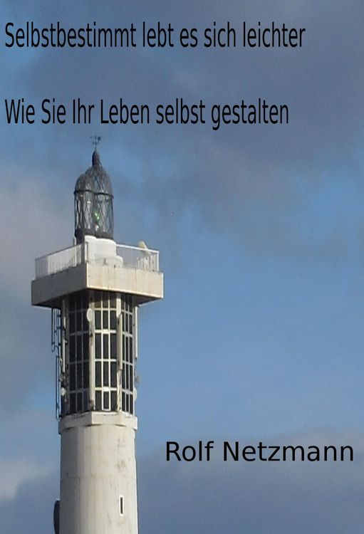 Produktbild: Selbstbestimmt lebt es sich leichter