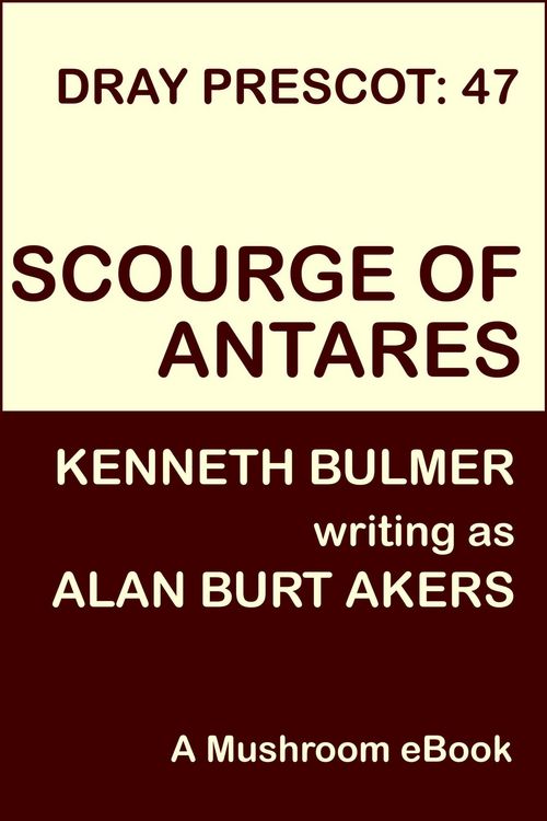 Produktbild: Scourge of Antares (Dray Prescot, #47)