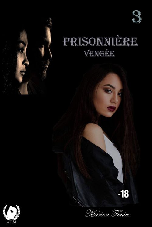 Produktbild: Prisonni&egrave;re - Tome 3