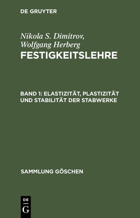 Produktbild: Elastizit&auml;t, Plastizit&auml;t und Stabilit&auml;t der Stabwerke