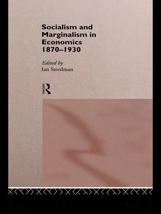 Produktbild: Socialism & Marginalism in Economics 1870 - 1930