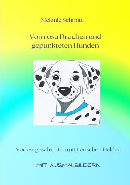 Produktbild: Von rosa Drachen und gepunkteten Hunden