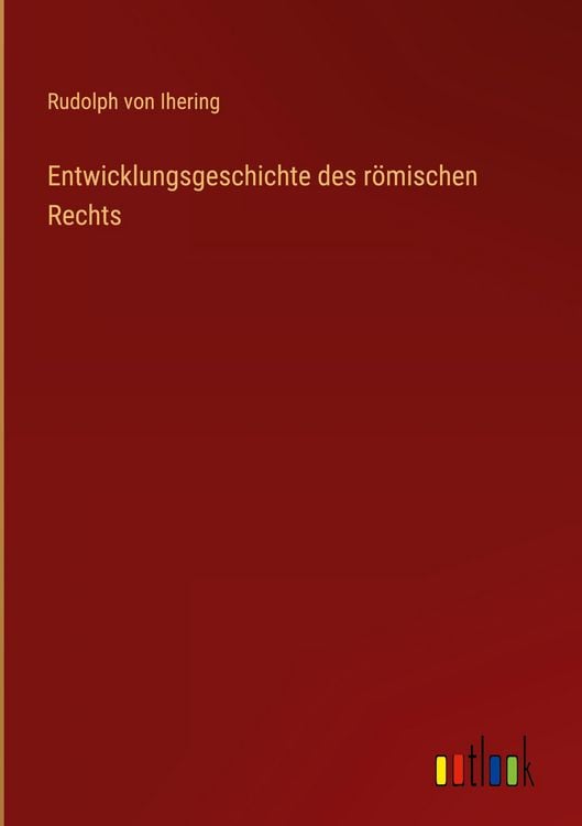 Produktbild: Entwicklungsgeschichte des r&ouml;mischen Rechts