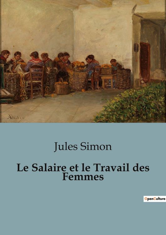 Produktbild: Le Salaire et le Travail des Femmes