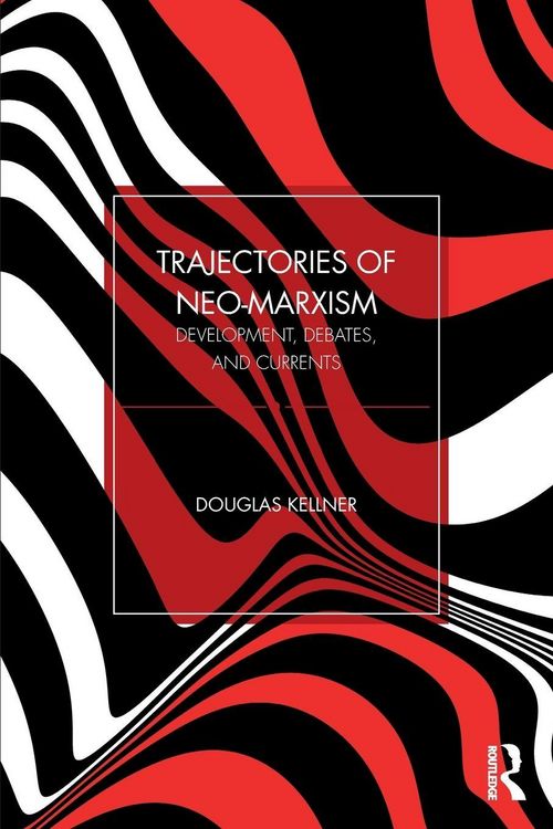 Produktbild: Trajectories of Neo-Marxism