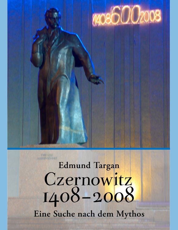 Produktbild: Czernowitz 1408 - 2008. Eine Suche nach dem Mythos