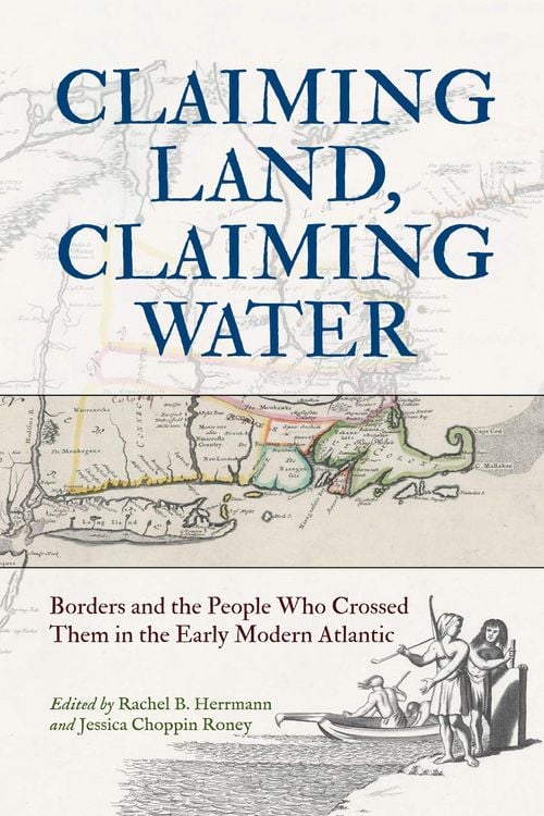 Produktbild: Claiming Land, Claiming Water