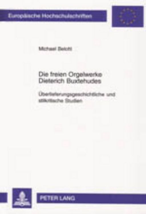 Produktbild: Die freien Orgelwerke Dieterich Buxtehudes