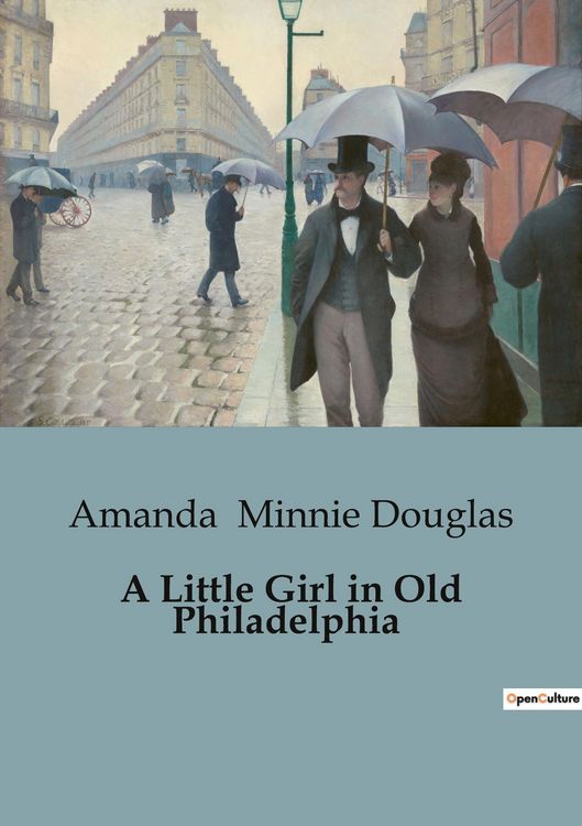 Produktbild: A Little Girl in Old Philadelphia